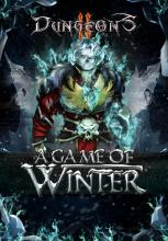 Dungeons II A Game of Winter