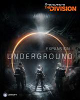 Tom Clancys The Division Underground